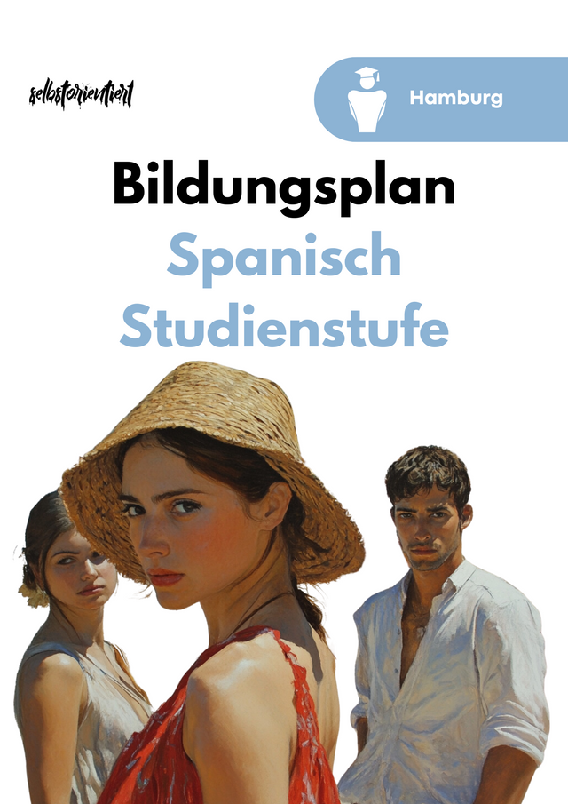 Bildungsplan Spanisch Hamburg – Komplettpaket Unterrichtsmaterial Studienstufe