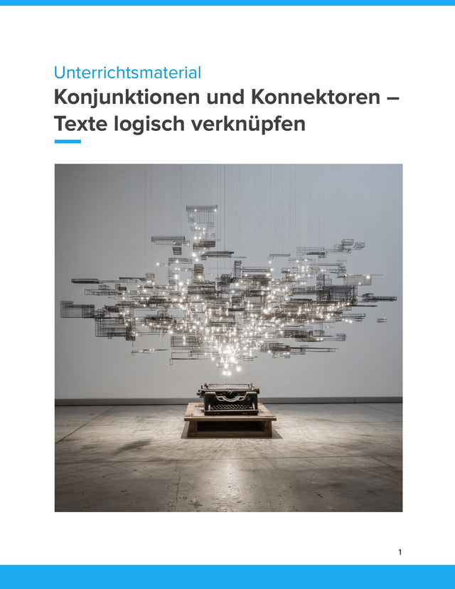 Konjunktionen und Konnektoren – Unterrichtsmaterial Deutsch SEK I