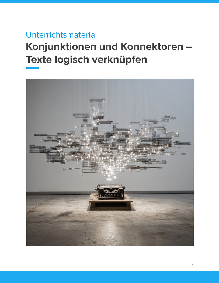 Konjunktionen und Konnektoren – Unterrichtsmaterial Deutsch SEK I