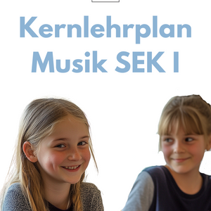 Kernlehrplan Musik in der Sekundarstufe I