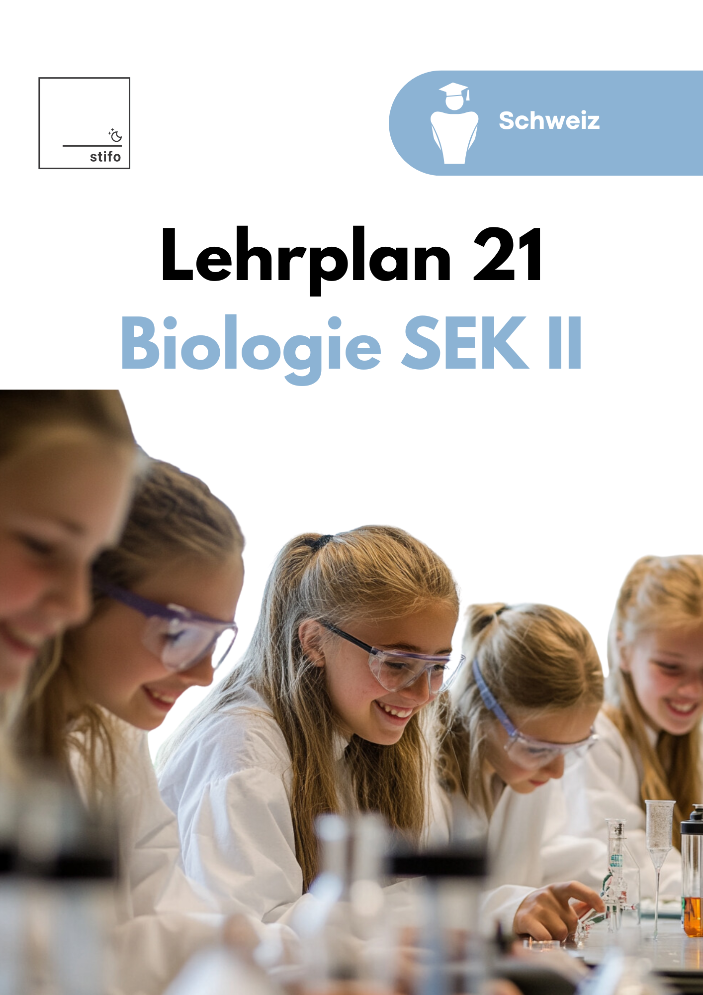 Lehrplan 21 Biologie in der Sekundarstufe II - Schweiz Matura