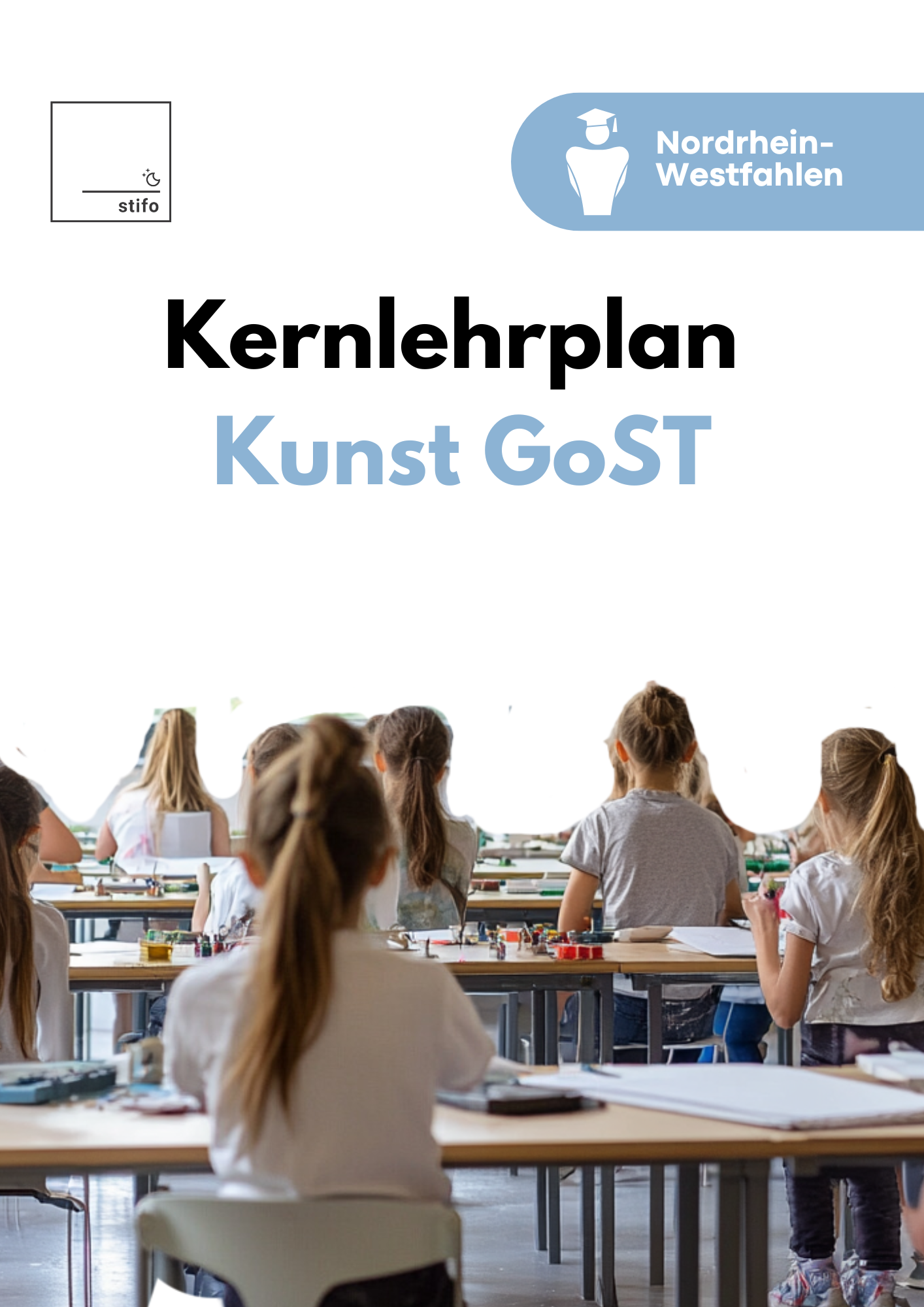 Kernlehrplan Kunst in der GoST - Nordrhein-Westfalen