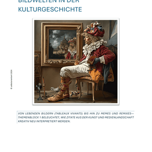 Bildzitate in Kunst, Medien und Popkultur - Unterrichtsreihe