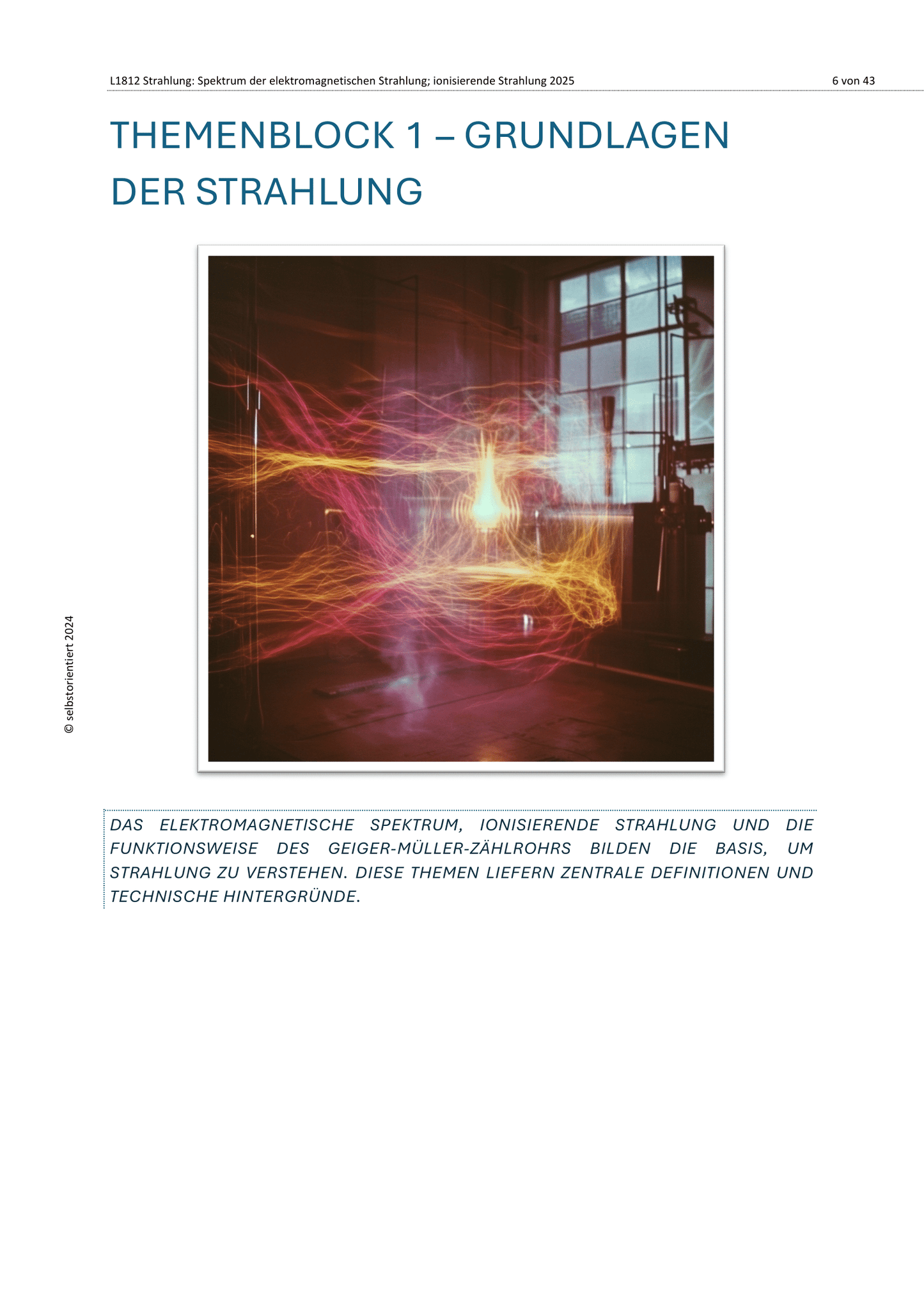 Strahlung: Spektrum der elektromagnetischen Strahlung & Geiger-Müller-Zählrohr - Unterrichtsmaterial