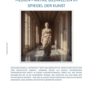 Unterrichtsreihe Kunst: Antike Bildwelten & Historizität der Medien