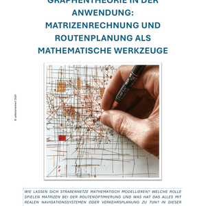 Matrizen & Routenplanung – Doppelstunden & Didaktik SEK II