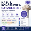 Kasus, Kongruenz und Satzglieder – Unterrichtsreihe Latein Klasse 6–8