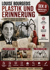 Louise Bourgeois – Plastik und Erinnerung