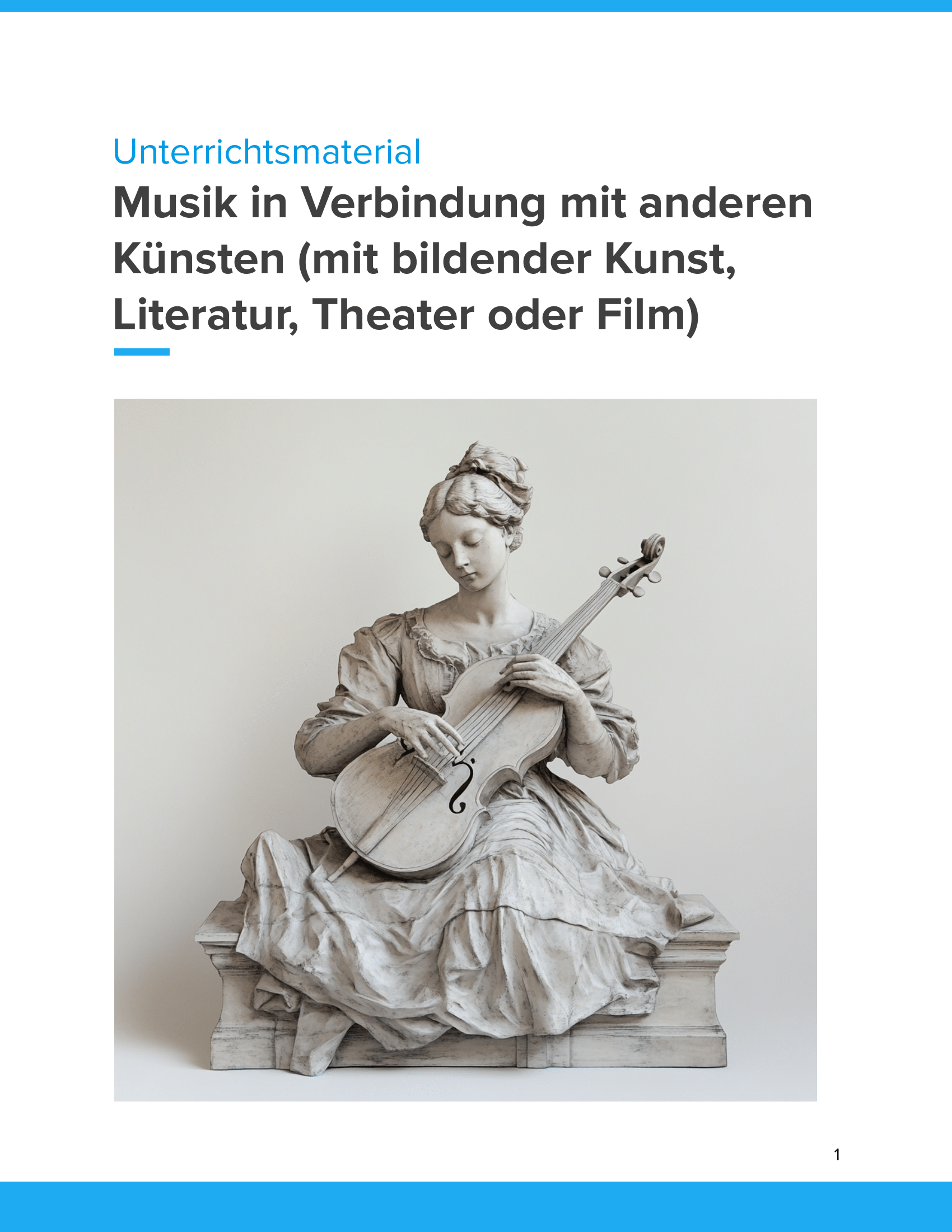 Musik & andere Künste – Unterrichtsmaterial Interdisziplinäre Kunstprojekte