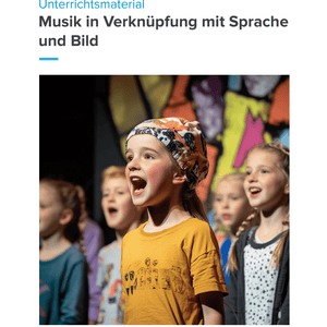 Musik, Sprache & Bild – Unterrichtsmaterial Lied, Programmmusik & Musiktheater