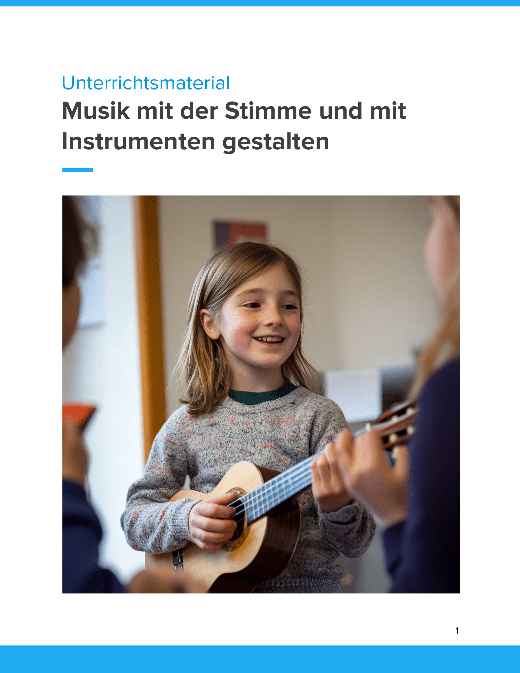 Musik mit Stimme & Instrumenten gestalten – Unterrichtsmaterial Kreative Musikpraxis