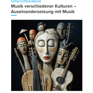 Musik verschiedener Kulturen – Unterrichtsmaterial Weltmusik & interkulturelles Lernen
