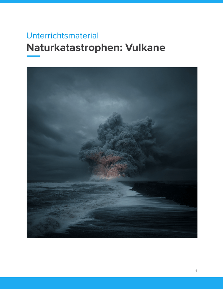 Naturkatastrophen: Vulkane | Unterrichtsmaterial Geographie SEK I