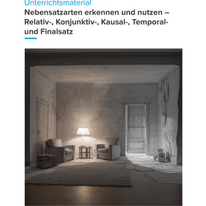 Nebensatzarten erkennen und nutzen – Unterrichtsmaterial Deutsch SEK I