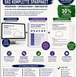 Produktbild eines Mathematik-Sparpakets zu Optimierungsproblemen aus der Realität für die gymnasiale Oberstufe. Enthalten sind eine Präsentation, eine komplette Unterrichtsreihe und ein umfangreiches Arbeitsblattpaket zu Analysis, Extremwertaufgaben, mathematischer Modellierung, Kurvendiskussion und Abiturvorbereitung.