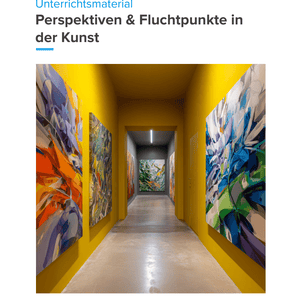 Perspektiven & Fluchtpunkte in der Kunst Unterrichtsmaterial Kunst SEK I
