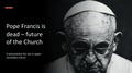 Pope Francis Has Died – Teaching Bundle on the Church’s Future