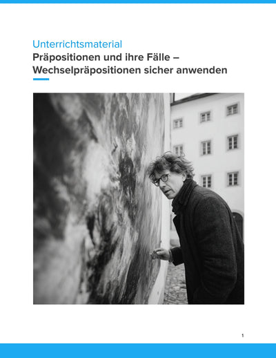 Präpositionen und ihre Fälle – Unterrichtsmaterial Deutsch SEK I