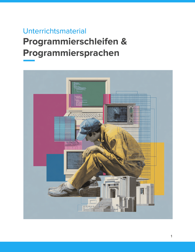 Programmierschleifen & Programmiersprachen Unterrichtsmaterial Informatik SEK I