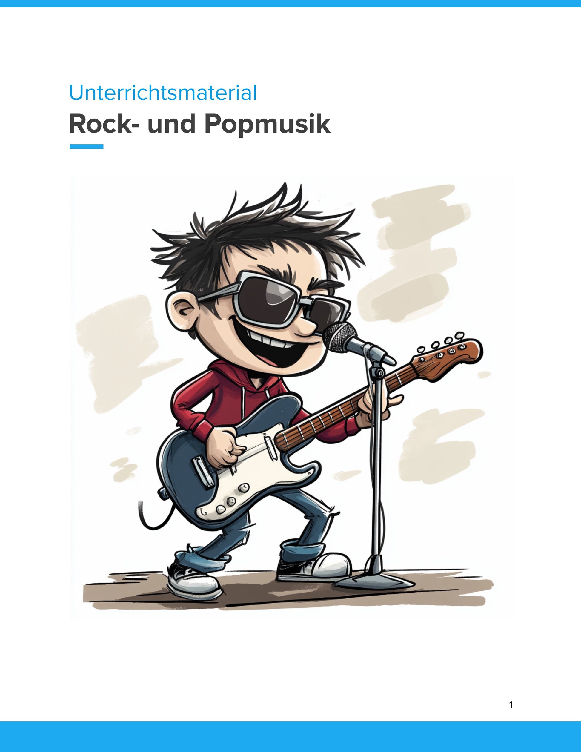 Rock- und Popmusik – Geschichte, Merkmale und kreative Zugänge im Musikunterricht