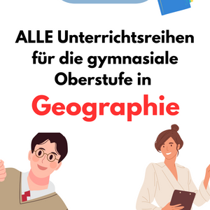SPARPAKET XXL: Geographie & Erdkunde – Unterrichtsreihen & THEMEN für die gymnasiale Oberstufe