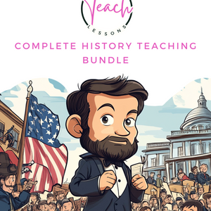 Complete History Teaching Bundle: Lesson Plans, Worksheets & Resources Teachers
