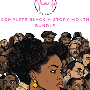 Black American History Month - Complete Teaching Bundle