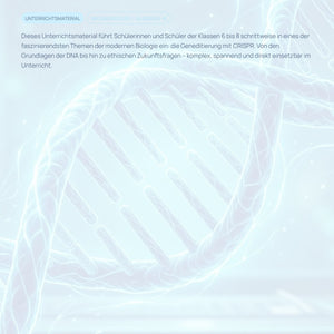 CRISPR & Geneditierung - Unterrichtsmaterial Sekundarstufe I (Klassen 6–8)