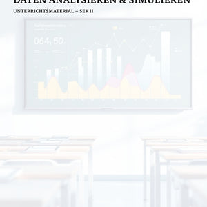 Statistik endlich praxisnah unterrichten – mit digitalen Tools und echten Daten