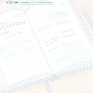 Satzglieder Klasse 7 komplett – differenziertes Grammatiktraining mit Übungen