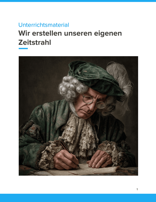Wir erstellen unseren eigenen Zeitstrahl | Unterrichtsmaterial Geschichte SEK I