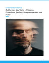Zeitformen des Verbs – Präsens, Präteritum, Perfekt, Plusquamperfekt und Futur