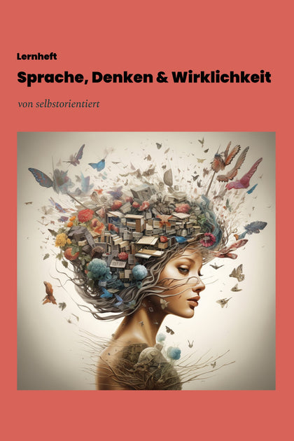 Abitur in German: Language, thinking and reality - relationship between linguistic symbols,