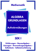 Algebraische Ausdrücke – Mathematik SEK I