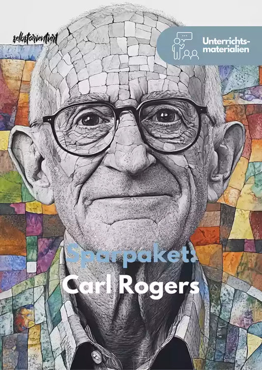 Carl Rogers: Persönlichkeitstheorien & Persönlichkeitsdiagnostik – Sparpaket Psychologie Sek II