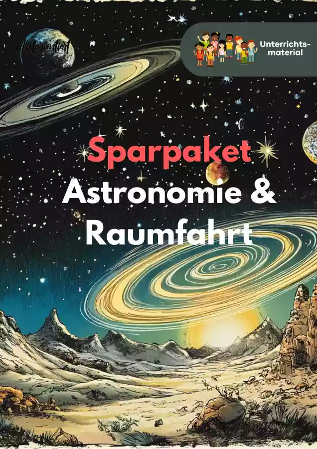 Astronomie & Weltraum – Komplettes Sparpaket für den naturwissenschaftlichen Unterricht