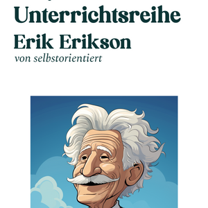 Easy Teacher: Erik Erikson - Stage model of psychosocial development