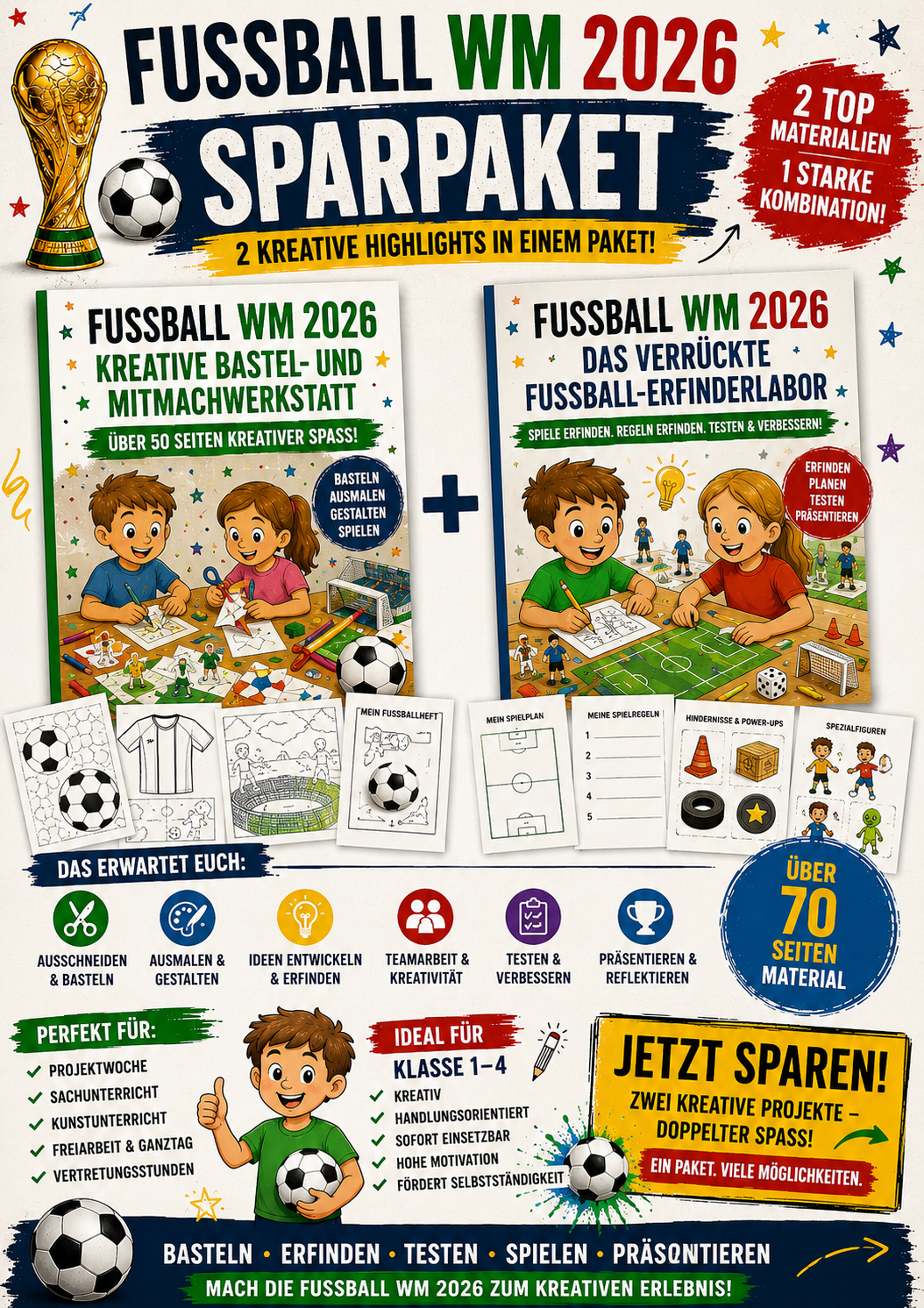 Gratis Fußball-Sparpaket mit 50+ Materialseiten: Bastelbögen, Ausmalbilder, Kreativaufgaben, Spielideen und Mini-Projekt für Klasse 1–4.