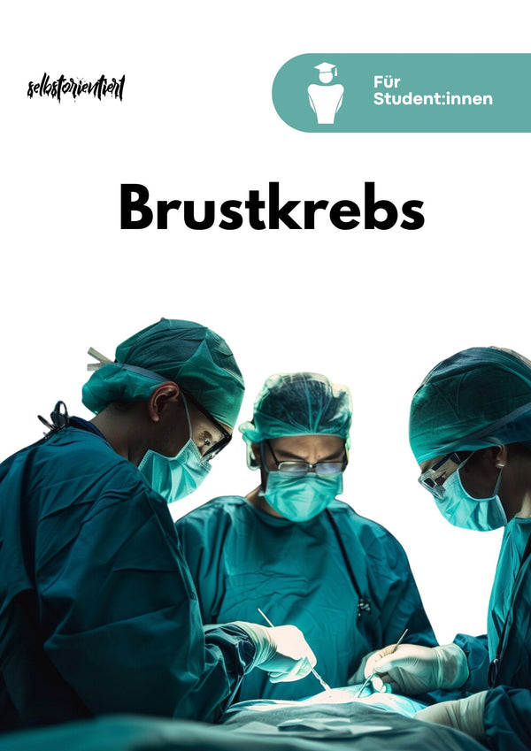 Lernpaket "Brustkrebs: Therapie | Operation | Risikofaktoren"