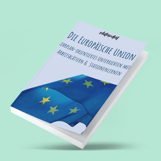 Softcover-Buch: Europäische Union - Unterrichten wie im Lehrplan!