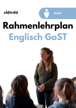 Rahmenlehrplan Englisch in der GoST - Berlin | Grund - & Leistungskurs - stifo - Students & Teachers Innovate Forward