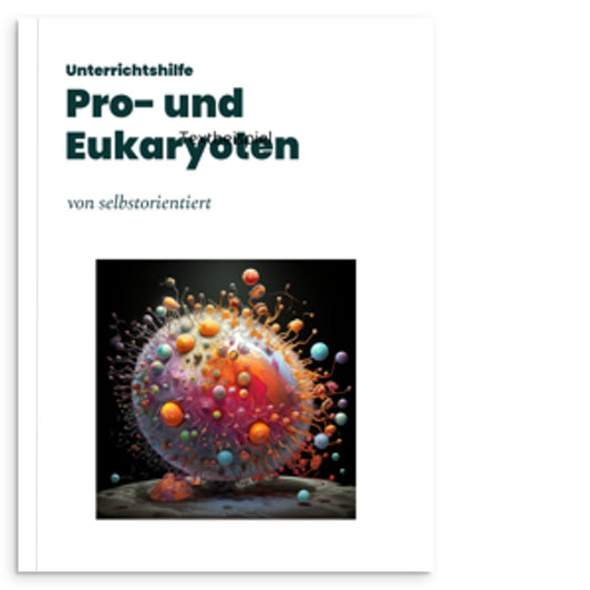 Softcover - Buch: Eukaryoten und Prokaryoten im Vergleich für Schüler:innen (Mitose & Meiose) - stifo - Students & Teachers Innovate Forward