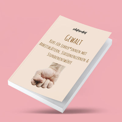 Softcover book: Violence - teaching like in the curriculum!