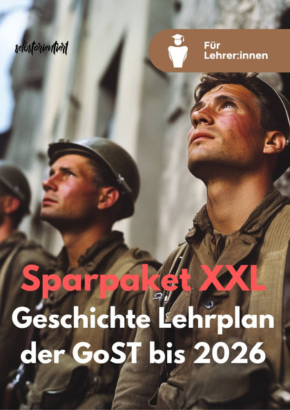 Sparpaket XXL: Lehrplan GoST Geschichte bis 2026 - Abitur | ALLE Themen | Unterrichtsreihen