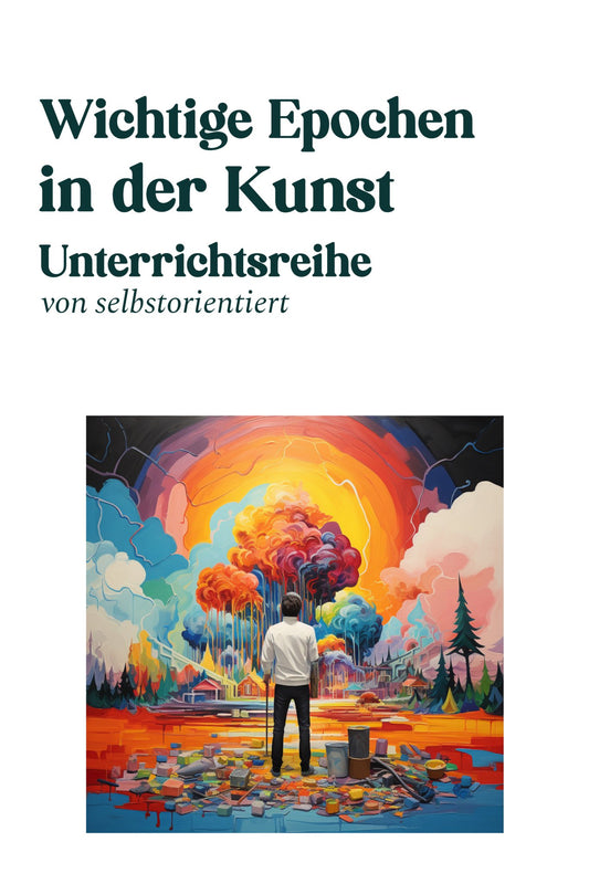 Sparpaket Wichtige Epochen in der Kunst: Arbeitsblätter & Videos für die Oberstufe - stifo - Students & Teachers Innovate Forward