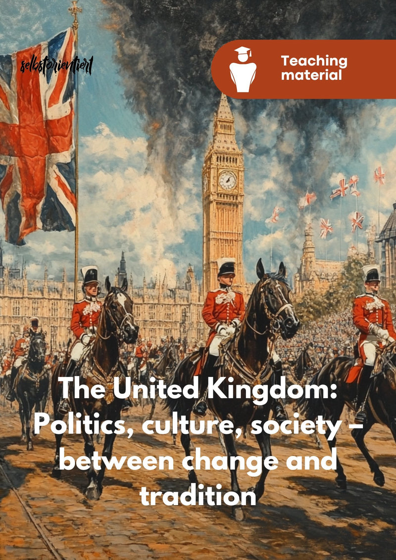 Teach The United Kingdom - Politics | Culture | Society – enthalten im Sparpaket: Englisch Sek II Landeskunde