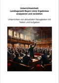 Unterrichtsmaterial: Landtagswahl Bayern 2023 - Wahlergebnisse analysieren