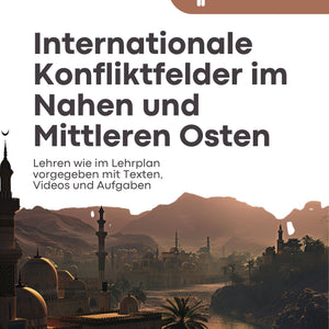 Unterrichtsreihe: Konfliktfelder im Nahen und Mittleren Osten einfach erklärt - stifo - Students & Teachers Innovate Forward