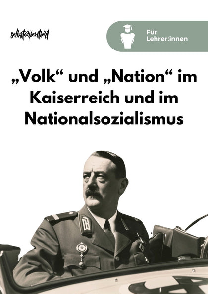 Unterrichtsreihe: "Volk" und "Nation" im deutschen Kaiserreich und Nationalsozialismus - Lehrplan Geschichte